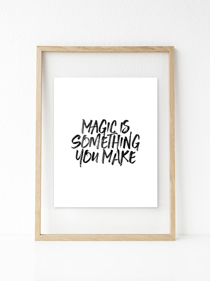 Make Magic | Printable 8x10